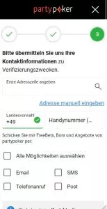 Unser mobiler Screenshot zeigt den dritten Schritt in der Registrierung auf Partypoker. Hier müssen die Kontaktdaten angegeben werden. 