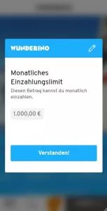 Unser mobiler Screenshot zeigt den nächsten Schritt in der Registrierung auf Wunderino. Hier muss das monatliche Einzahlungslimit von 1.000€ bestätigt werden. 