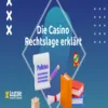 Die Casino Rechtslage erklärt photo